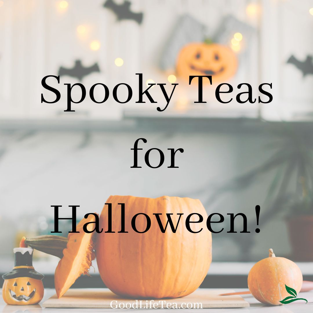 Spooky Halloween Teas!